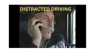 DISTRACTED DRIVING SAFETY SEMI TRACTOR TRAILER PROFESSIONAL DRIVING CDL TRAINING CDL DRIVER