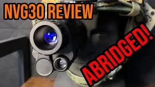 Обзор монокуляра ночного видения NVG30 (сокращенная версия)