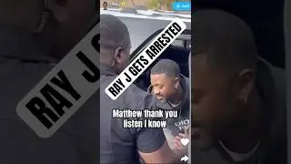 Ray J Gets Arrested #rayJ #arrested #toxictea