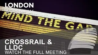 Crossrail & London Legacy Development Corporation