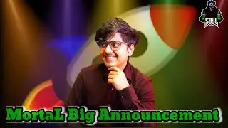 MortaL Big 🚀 Announcement