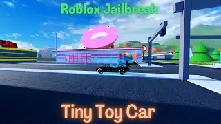 Roblox Jailbreak Level 8 Season 11 Reward The Tiny Toy Car