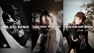 [ TikTok - Capcut ] Tổng Hợp Các Bản Remix Cuốn Hút Nhất Mà Bạn Không Nên Bỏ Qua 🔥. P124 || #capcut