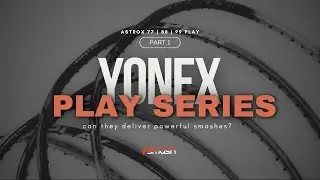 Yonex Play Series good for smashing?