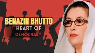 Benazir Bhutto - First Female PM of Pakistan