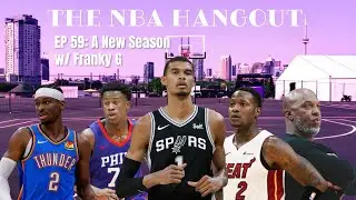 The NBA Hangout: A New Season w/ FrankyG