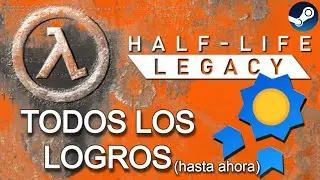 Half-Life Legacy | Todos los logros