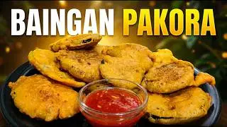 Ramadan Special Crispiest Beguni Recipe | Beguni😊 | Spicy Baingan Pakora | FoodseasonOne