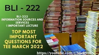 BLI - 222, Top Important Questions For Term End Exam | User Education and Information Literacy