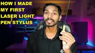 How to Make Laser light Pen Stylus || How I made my first Laser Light Pen Stylus