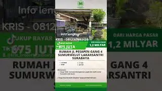 #rumahdijual #rumahmurahsidoarjo #rumahlelang RUMAH JL PESAPEN GANG 4 SUMURWELUT LAKARSANTRI SURABYA