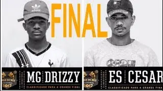 Drizzy (MG) vs Cesar (ES) -- FINAL --  DUELO NACIONAL DE MCS 2017 + Freestyle do Campeão