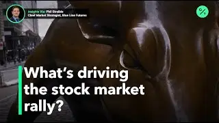 What&rsquo;s causing stocks to rally?
