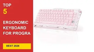 Best Ergonomic Keyboard For Programming in 2026 - Expert Reviews in 2026