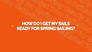 How Can I Make Sure My Sails Are Ready For Spring? Ask Precision Sails.