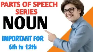 ✅ NOUN in English Grammar🔥 | Class 6 to 12 | संज्ञा पूरी जानकारी हिंदी में