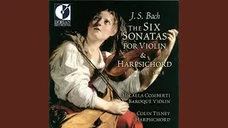 Sonata No. 2 for Violin and Harpsichord in A Major, BWV 1015: III. Andante un poco