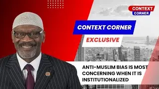 Anti-Muslim Bias Is Most Concerning When It Is Institutionalized| Mustafaa Caroll