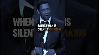 When a man is silently breaking🌹 Denzel Washington Best Quotes🍀 #goodenough #badtiming #nolettinggo