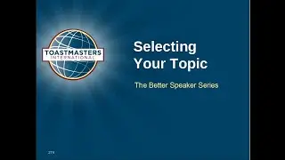 How to select Speech Topic in Toastmasters?