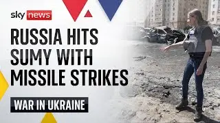 Russia launches dozens of strikes on Sumy | Ukraine War
