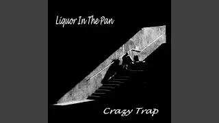 Liquor in the Pan