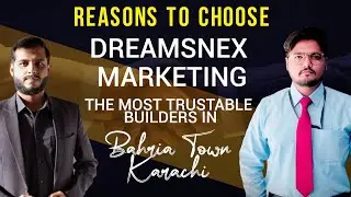 Reasons to Choose DreamsNex Marketing in Bahria Town Karachi