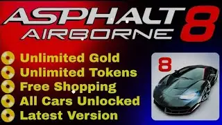 Asphalt 8 Airborne | All Cars and bike unlock | unlimited gold | Unlimited token | All Cars unlocked