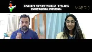 Ultimate Kho Kho and The Revival of Traditional Sports in India | India Sportsbiz Talks | EP 14