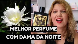 NOVO GUCCI BLOOM PARFUM O MELHOR PERFUME COM DAMA DA NOITE