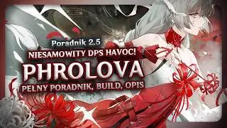 Phrolova - ULTIMATE PORADNIK | Wszystko, co musisz wiedzieć i jak nią grać! | Wuthering Waves Polska