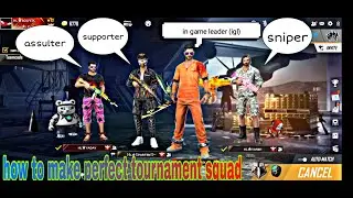 how to make perfect tournament squad in free fire || best tips and tricks ||