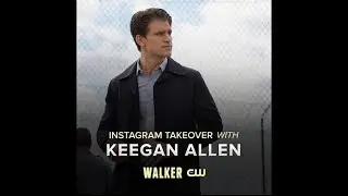 Keegan Allen Walker Instagram Takeover - Special Appearance by Violet Brinson