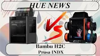 Новости Hue №8 &ndash; Bambu H2C, HP 600HT, Prusa INDX и Titanium Shift от Apple