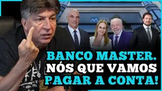 BANCO MASTER QUEBROU E VOC&Ecirc; VAI PAGAR A CONTA!