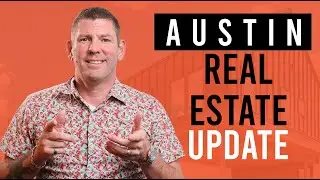 2022 Mid Year Austin Real Estate Market Report w/ Chris Jacob