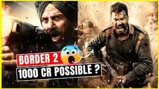 Border 2 1000 Crore Possible? BIG Surprise! | Border 2 vs Dhurandhar Box Office Comparison