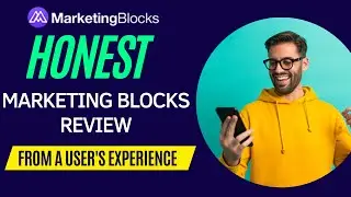Marketing Blocks Honest Review from User and Free $197 Course Bonus
