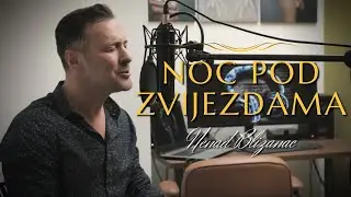 Nenad Blizanac - Noc pod zvijezdama [COVER] music & lyrics by Nenad Blizanac