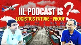 Is Logistics Future-Proof? | A Career Journey with G. Vipin Shankar | IIL Podcast
