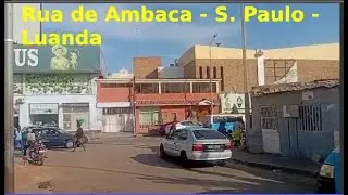 Rua de Ambaca  - S Paulo   Luanda