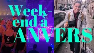 UN WEEK-END &Agrave; ANVERS 🇧🇪 : festival, visite, airbnb foireux&hellip;