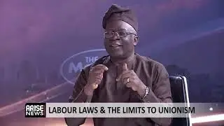 Labour Laws & The Limits To Unionism - Barrister Femi Falana, SAN on Arise TV