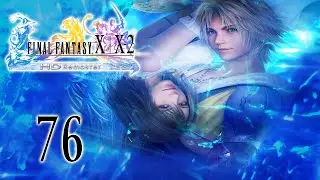 Final Fantasy X HD - 76: A Familar Locale