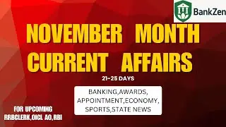NOVEMBER MONTH [21-25]  WEEKLY CURRENT AFFAIRS FOR IBPS,SBI,RBI,RRB,OICL EXAMS