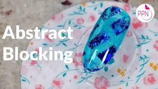 Nail Art: Abstract Color Block using Nail Foils! (AKA Abstract Blocking)