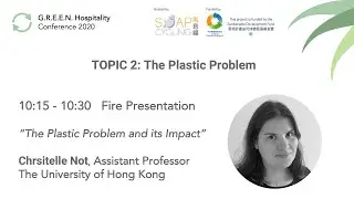 GREEN Hospitality Online Conference 2020 | Topic 2: The Plastic Problem