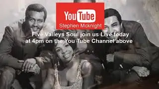 Five Valleys Soul  Join us live today at 4pm
