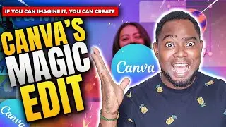 How To Use Canva Magic Edit | Canva AI | Canva Magic Studio