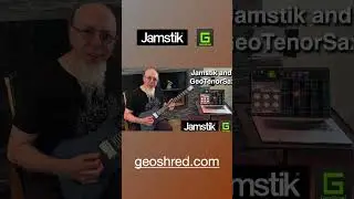 GeoShred Sax Played Through The Jamstik MIDI Guitar